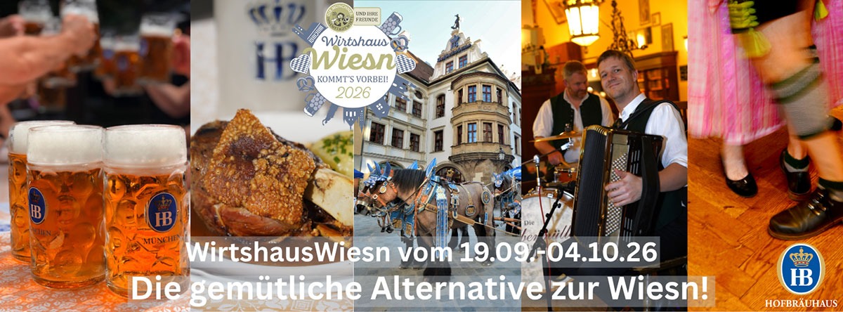 WirtshausWiesn vom 19. September bis 4. Oktober 2026